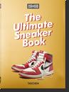 Sneaker Freaker. The Ultimate Sneaker Book. 40th Ed.