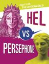 Hel vs Persephone