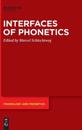 Interfaces of Phonetics