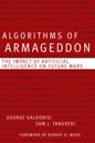Algorithms of Armageddon