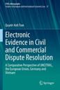 Electronic Evidence in Civil and Commercial Dispute Resolution