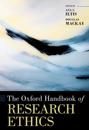 The Oxford Handbook of Research Ethics