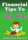 Financial Tips to Help Kids
