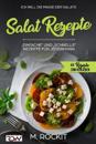 Salat Rezepte, Einfache und Schnelle Rezepte für jedermann.