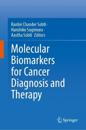 Molecular Biomarkers for Cancer Diagnosis and Therapy