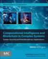 Computational Intelligence and Blockchain in Complex Systems
