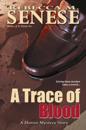 Trace of Blood: A Horror Mystery Story