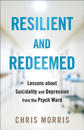 Resilient and Redeemed