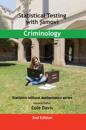 Statistical Testing with jamovi Criminology : SECOND EDITION