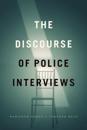 Discourse of Police Interviews