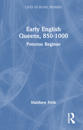 Early English Queens, 850–1000