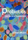 Probiotics : Live bacterial supplement
