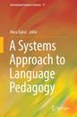 Systems Approach to Language Pedagogy