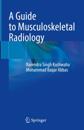 Guide to Musculoskeletal Radiology