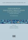 The European Insolvency Regulation and Implementing Legislations