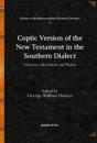Coptic Version of the New Testament in the Southern Dialect (Vol 5)