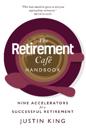 The Retirement Cafe Handbook