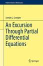 An Excursion Through Partial Differential Equations