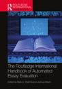 The Routledge International Handbook of Automated Essay Evaluation