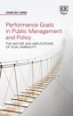 Performance Goals in Public Management and Policy