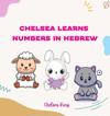 Chelsea Learns Numbers in Hebrew