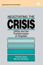 Negotiating the Crisis