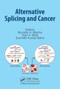 Alternative Splicing and Cancer
