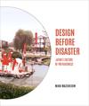 Design Before Disaster