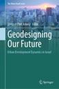 Geodesigning Our Future