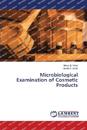Microbiological Examination of Cosmetic Products