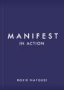 Manifest in Action: Unlock Your Limitless Potential