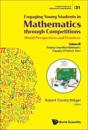 Engaging Young Students In Mathematics Through Competitions - World Perspectives And Practices: Volume Iii - Keeping Competition Mathematics Engaging In Pandemic Times