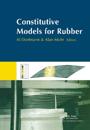 Constitutive Models for Rubber