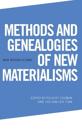 Methods and Genealogies of New Materialisms