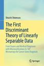 The First Discriminant Theory of Linearly Separable Data