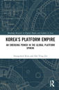Korea’s Platform Empire