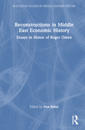 Reconstructions in Middle East Economic History