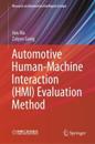 Automotive Human-Machine Interaction (HMI) Evaluation Method