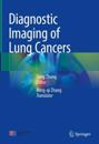 Diagnostic Imaging of Lung Cancers