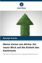 Meine Vision von Afrika