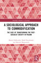 A Sociological Approach to Commodification