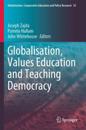 Globalisation, Values Education and Teaching Democracy