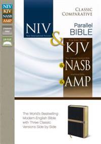 Classic Comparative Side-By-Side Bible-PR-KJV/NASB/Amp/NIV