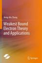 Weakest Bound Electron Theory and Applications