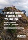 Nature-Based Tourism and Wellbeing