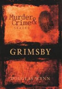 Grimsby Murder & Crime
