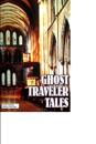 Ghost Traveler Tales