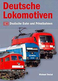 Dostal, M: Deutsche Lokomotiven