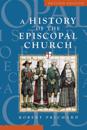 History of the Episcopal Church - Revised Edition