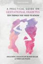 A Practical Guide on Gestational Diabetes